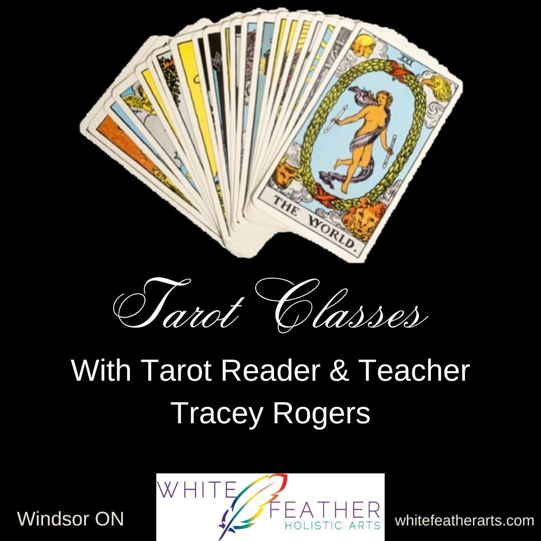 Tarot Classes 7 Classes April 30th 2025