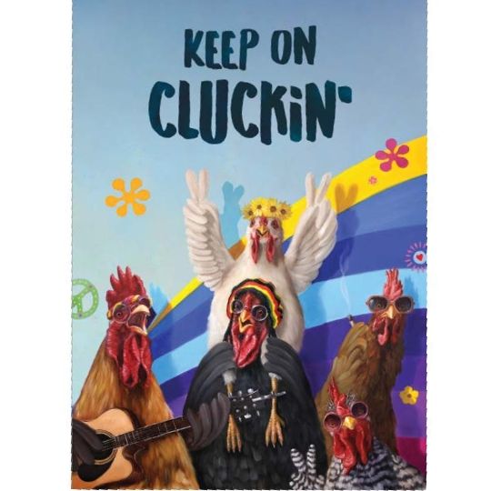 Keep On Cluckin&#39;- Birthday Card