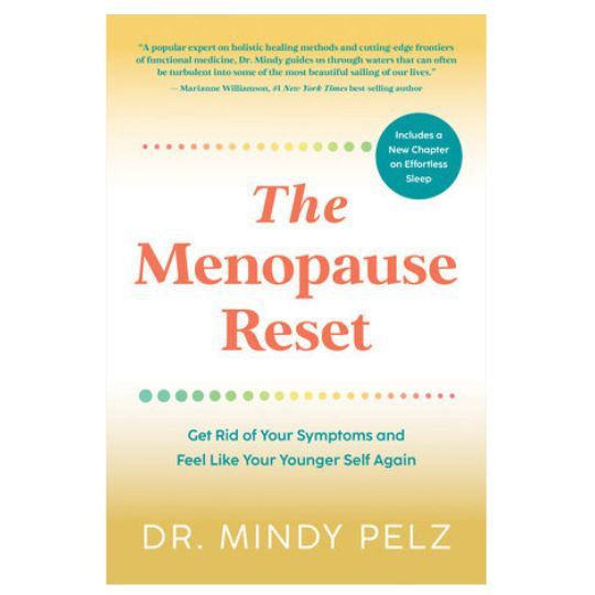 Menopause Reset by Dr. Mindy Pelz