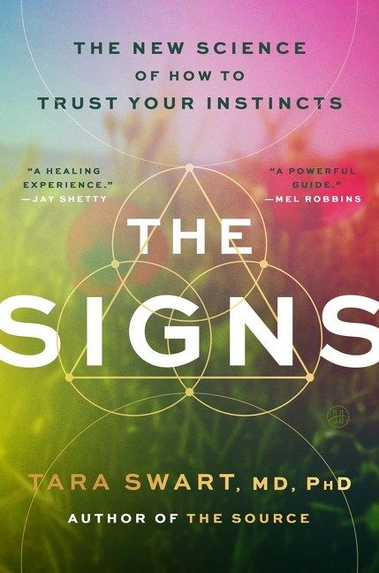 The Signs by Tara Swart MD, PhD
