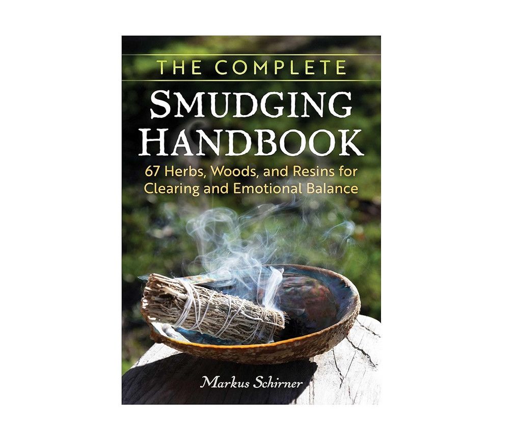 Complete Smudging Handbook by Markus Schirner