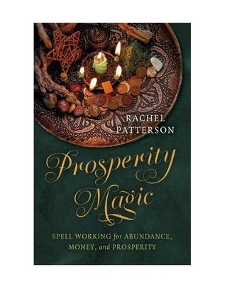 Prosperity Magic by Rachel Patterson
