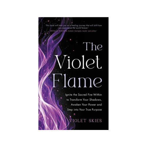 The Violet Flame by Violet Skies