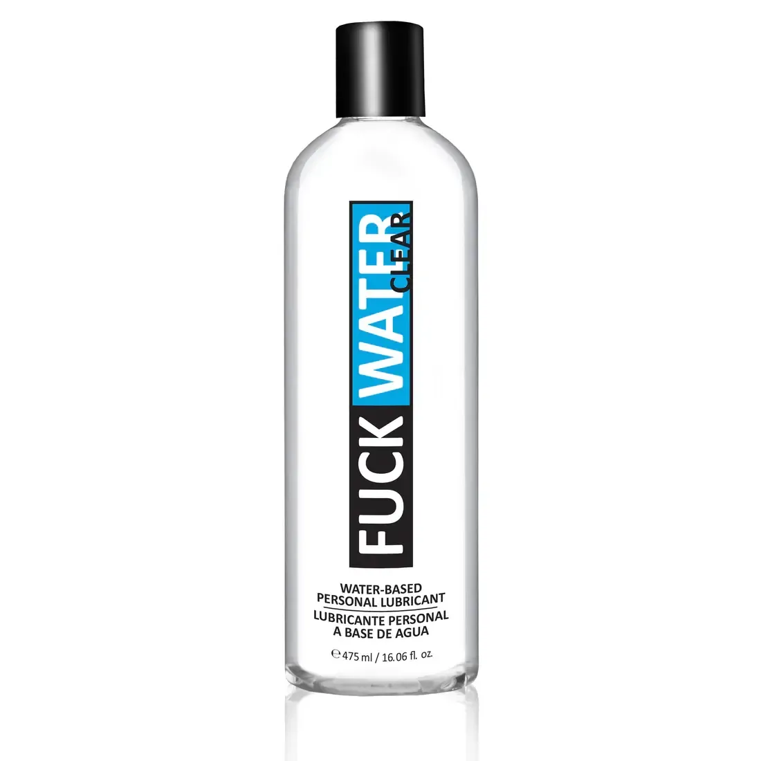 Fuck Water Clear Water- 16oz