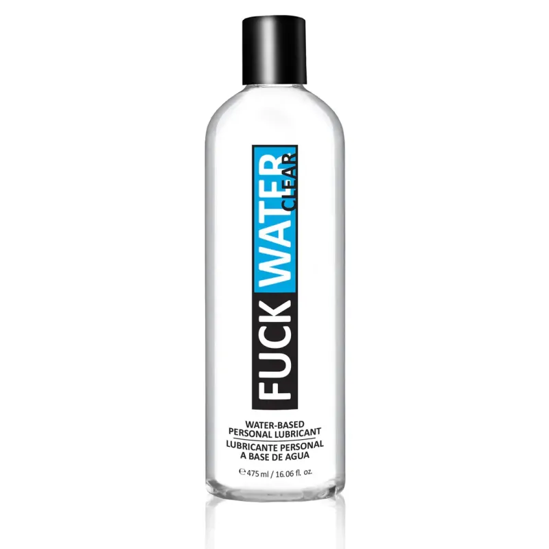 Fuck Water Clear Water- 16oz