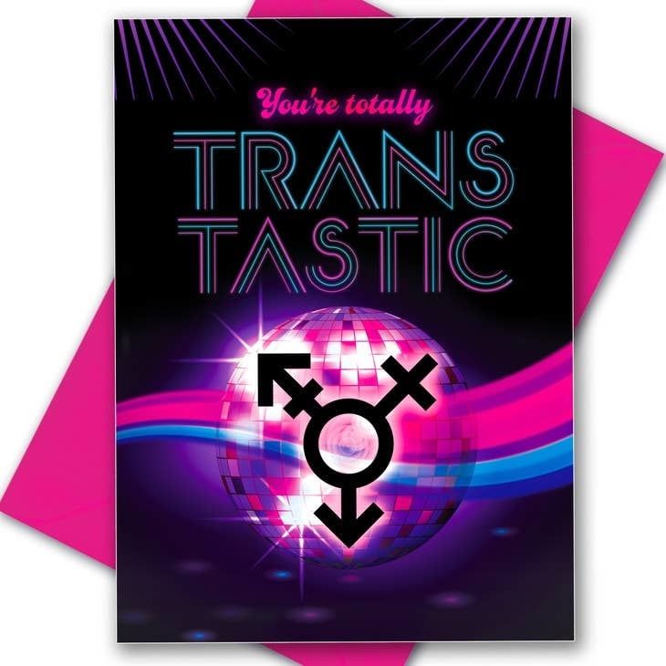 Trans-Tastic Transgender Greeting Card (Gay, Queer)