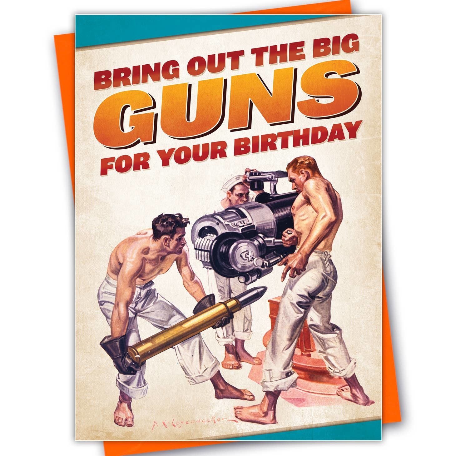 &quot;Big Guns&quot; Birthday Card