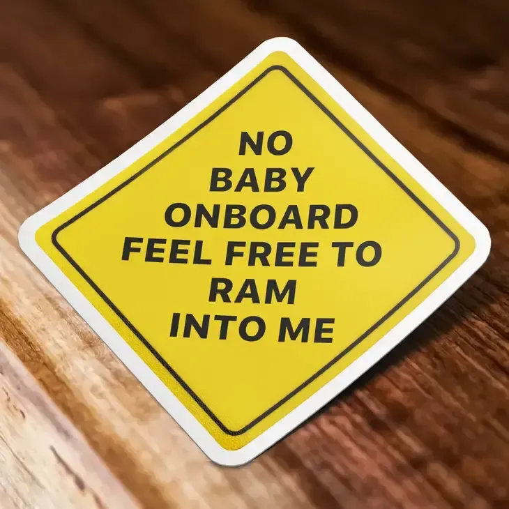 No Baby On Board Feel Free To Ram Into Me Sticker
