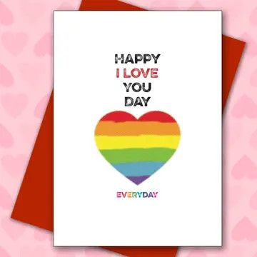 “Love You Everyday” Greeting Card