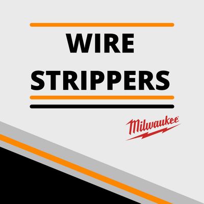 WIRE STRIPPERS