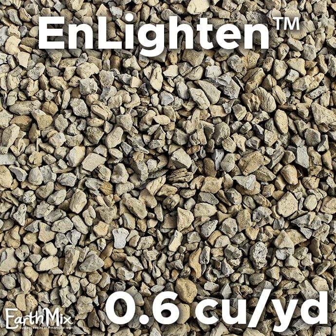 MINI BULK EarthMix® EnLIGHTEN™ Expanded Shale/ .6 cu yd (1 Product Type Per Delivery)