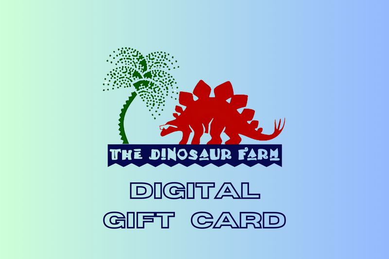 The Dinosaur Farm Digital Gift Card