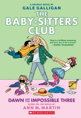 The Baby-Sitters Club Book 5: Dawn and the Impossible Three Graphic Novel Cover of 'The Baby-Sitters Club #5: Dawn and the Impossible Three' graphic novel, illustrated by Gale Galligan, featuring Dawn juggling three energetic children in a lively, colorful scene.
