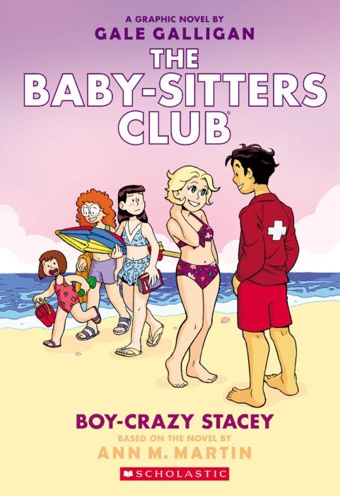 Cover of 'The Baby-Sitters Club #7: Boy-Crazy Stacey' graphic novel, illustrated by Gale Galligan, featuring Stacey and Mary Anne on a sunny beach, with Stacey glancing at a lifeguard stand in the distance.