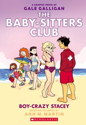 Cover of 'The Baby-Sitters Club #7: Boy-Crazy Stacey' graphic novel, illustrated by Gale Galligan, featuring Stacey and Mary Anne on a sunny beach, with Stacey glancing at a lifeguard stand in the distance.