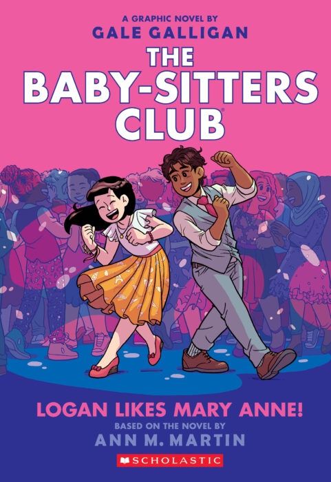 Cover of 'The Baby-Sitters Club #8: Logan Likes Mary Anne!' graphic novel, illustrated by Gale Galligan, featuring Mary Anne and Logan dancing together at a school event, surrounded by their friends in a vibrant, colorful scene.