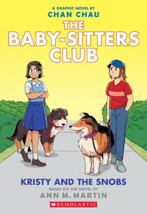 Cover of 'The Baby-Sitters Club #10: Kristy and the Snobs' graphic novel, illustrated by Chan Chau, featuring Kristy and Shannon standing on a sidewalk with their dogs, set against a bright yellow background.