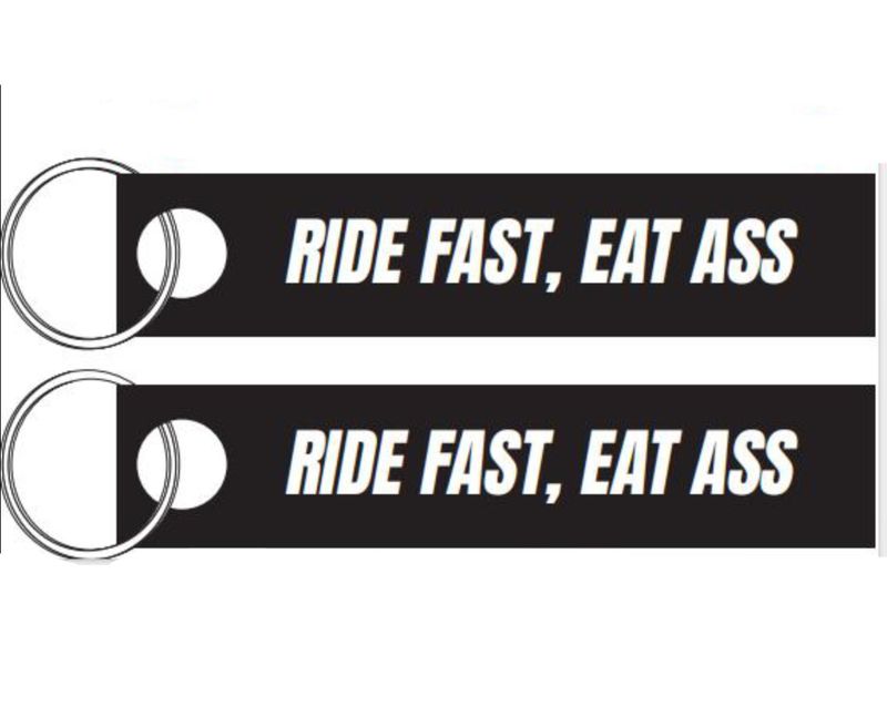 Motorcycle Key Chain - Ride Fast, Eat Ass