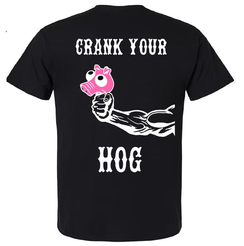 Men's Crank Your Hog Shirt