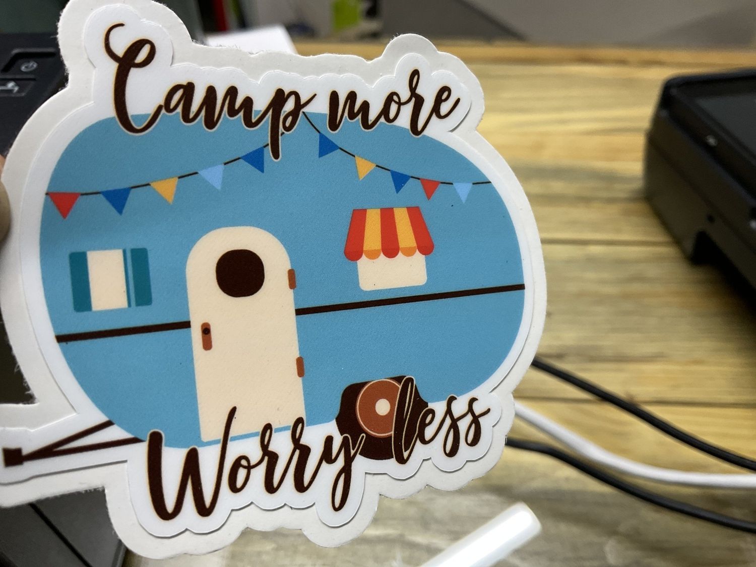 Camp more worry less