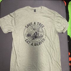 Cloud 9 Save a Tree Eat a Beaver T Shirt, Color: Olive, Size: Small