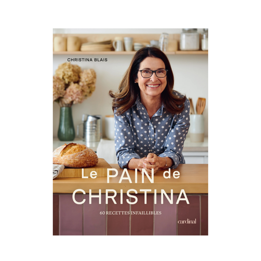 Le pain de Christina 60 recettes infaillibles (Qc)