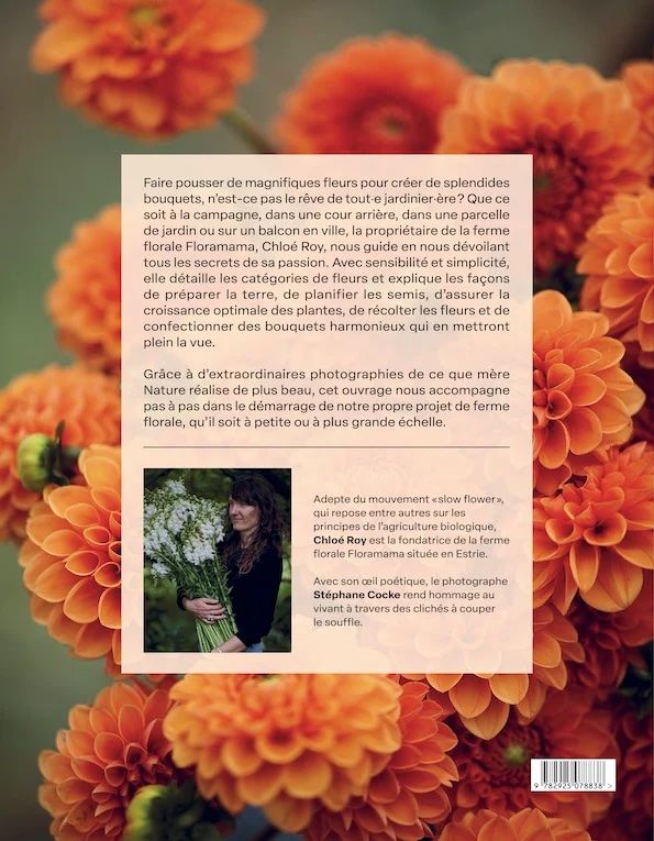 Floramama, Du jardin au bouquet : tout sur la culture des fleurs (Qc)