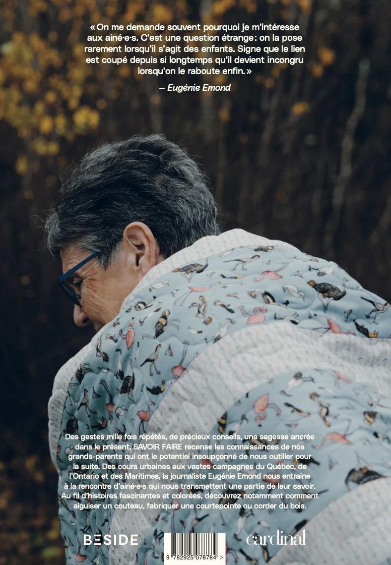 Savoir faire - Histoires, outils et sagesse de nos grands-parents (Qc)