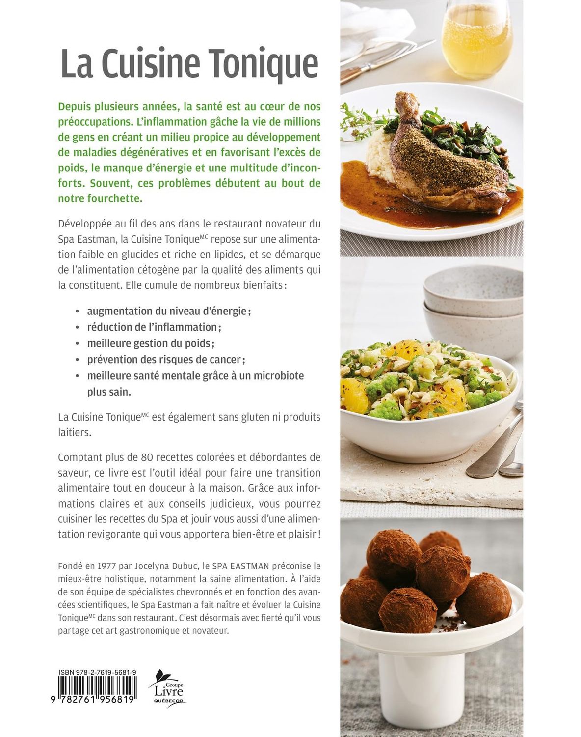 La Cuisine Tonique Plus de 80 recettes savoureuses pour augmenter l'énergie et diminuer l'inflammation