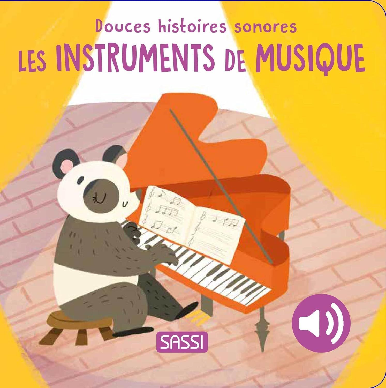 Livre les instruments de musique - douces histoires sonores - Sassi