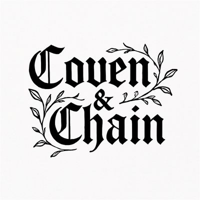 Coven &amp; Chain