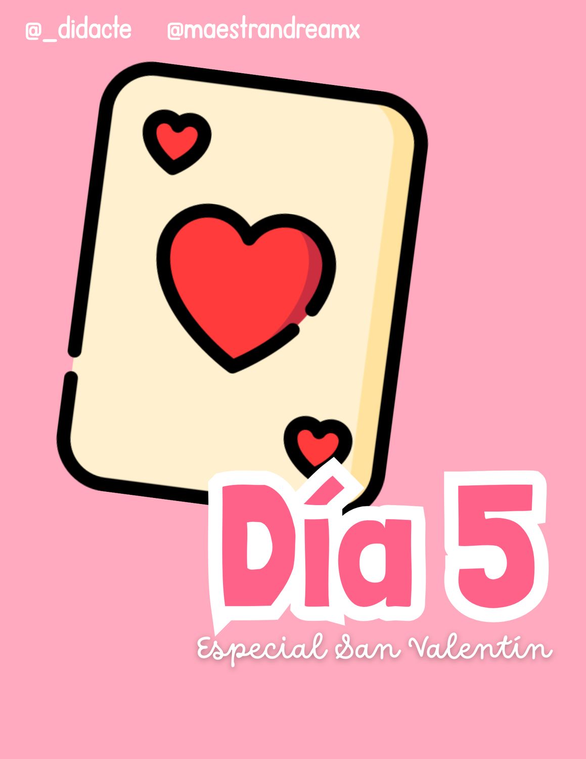 Día 5