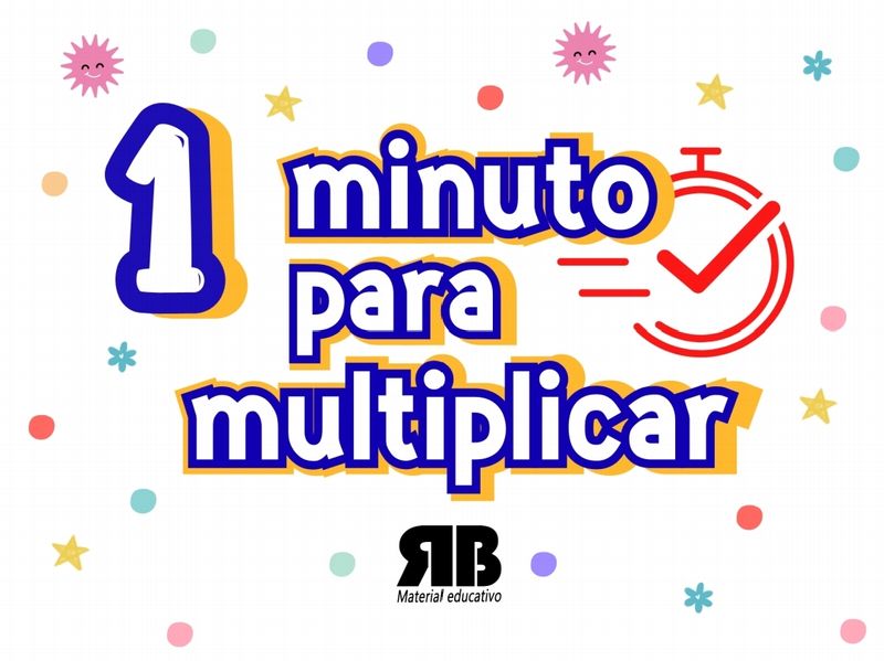 Un minuto para calcular tablas de multiplicar.