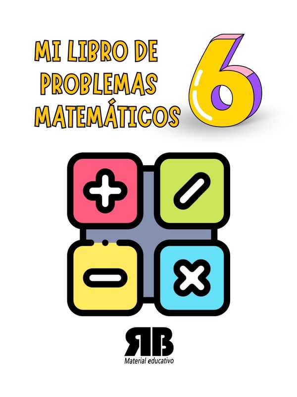 Mi libro de problemas matemáticos 6