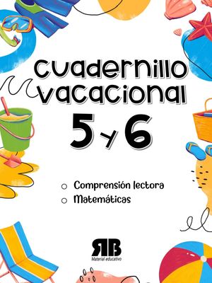 Cuadernillo Vacacional 5 y 6