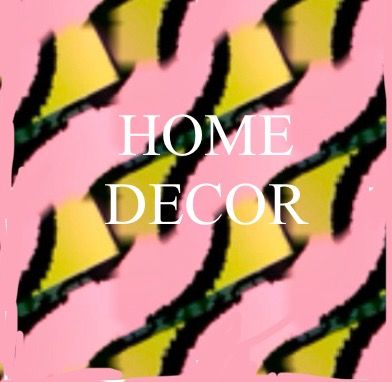 Home Decor