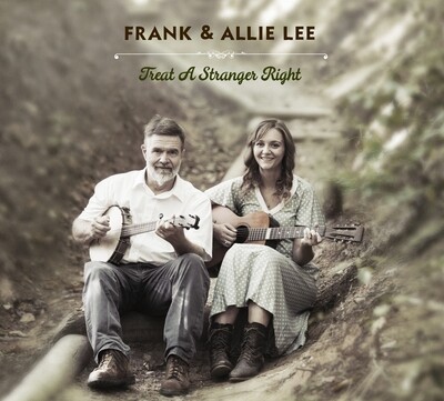 Treat A Stranger Right *download*  (Frank &amp; Allie Lee 2020)