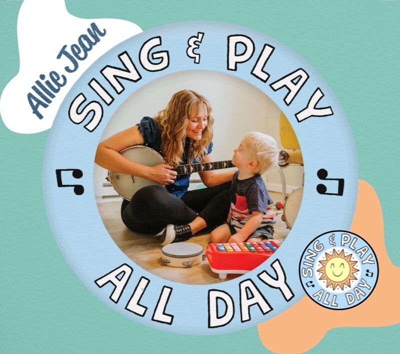 SING &amp; PLAY ALL DAY CD (Allie Jean 2022)