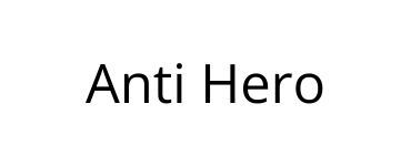 Anti Hero