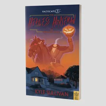 The Headless Horseman of Downers Grove (Hazyscapes #3)