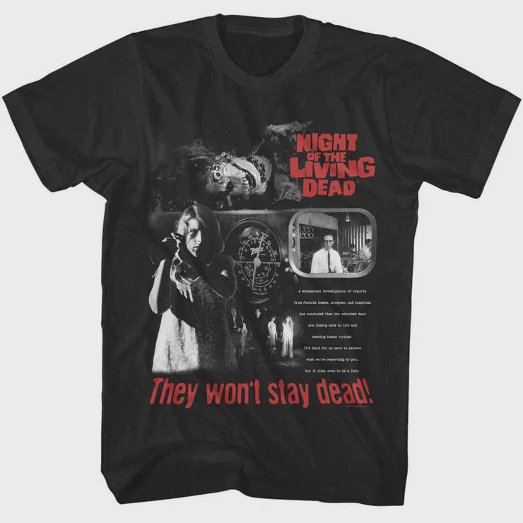 Night of the Living Dead Wont Stay Dead Black T, Size: LARGE