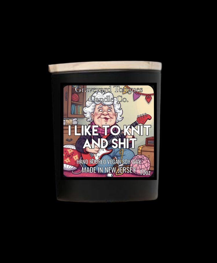 I Like To Knit &#39;n&#39; Shit 10oz Candle