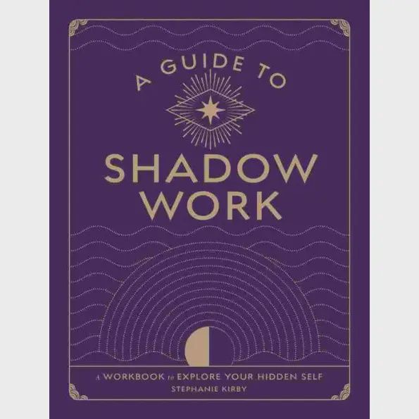 A Guide To Shadow Work