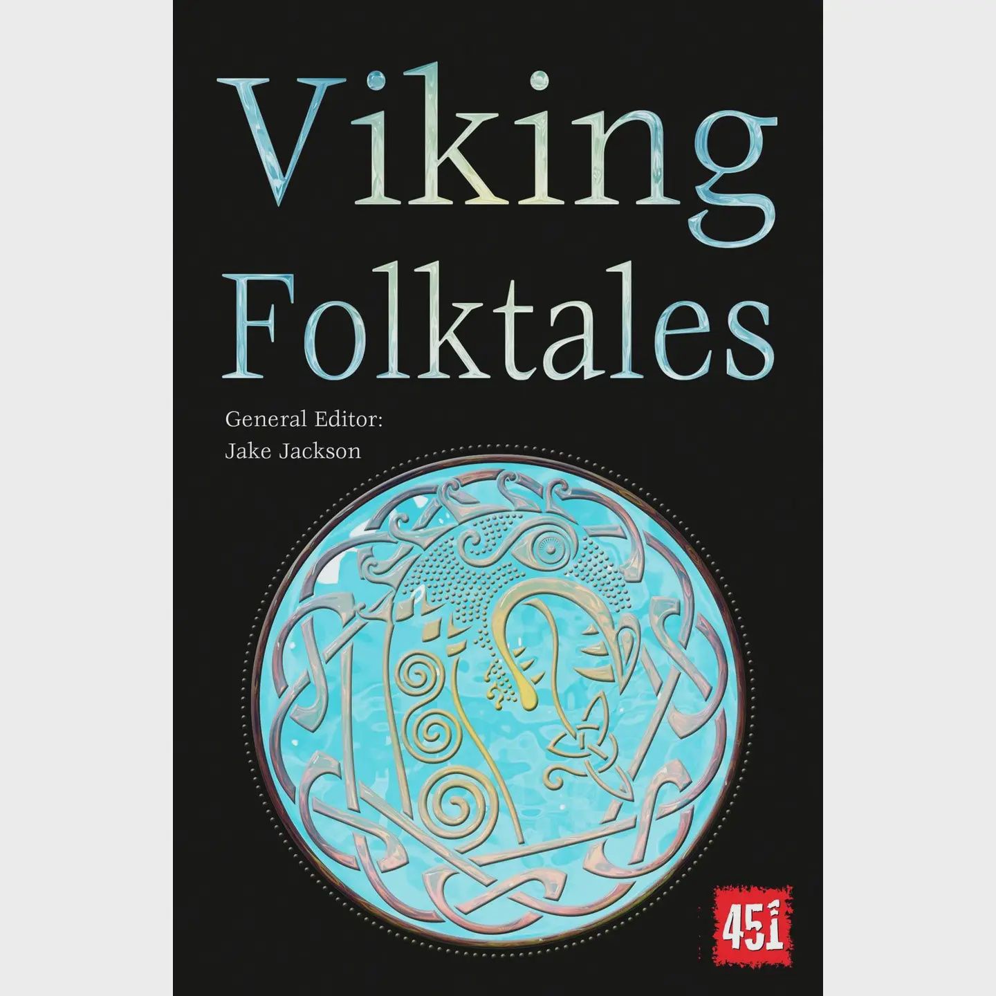 Viking Folktales (World&#39;s Greatest Myths and Legends)