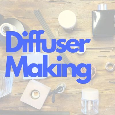 Diffuser Making