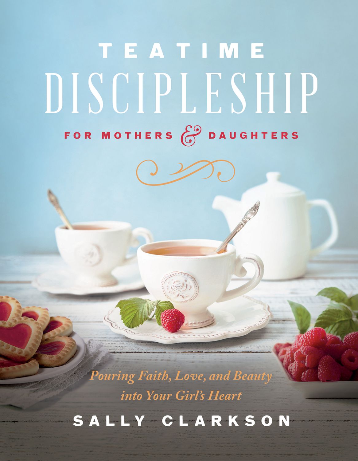 Teatime Discipleship Mothers/Daughters