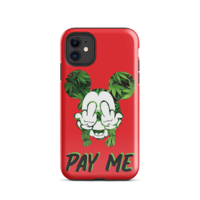 FU Pay Me Tough Case for iPhone®