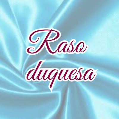 Raso duquesa