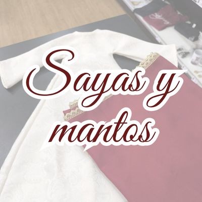 Sayas y mantos