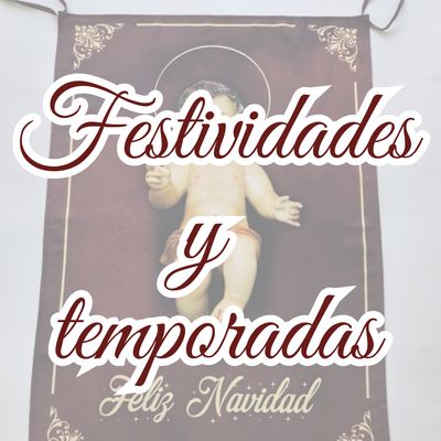 Festividades y temporadas